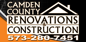 Camden County Renovations & Construction at the Lake of the Ozarks